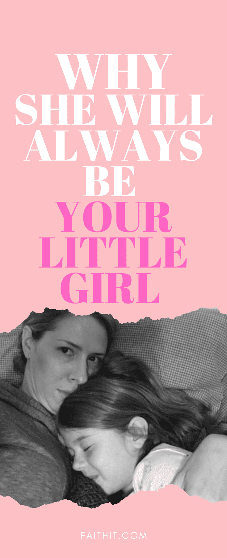 No Matter How Big My Daughter Gets, She'll Always Be My Little Girl